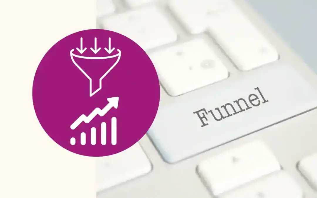5 Schritte, wie du Kunden mit einem Verkaufstrichter (Funnel) zum Kaufen-Klick führst